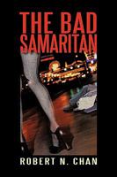 The Bad Samaritan 1450222226 Book Cover