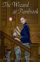 The Wizard at Pembrook 1466318295 Book Cover