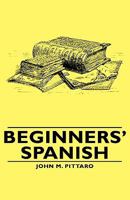 Beginners' Spanish 1443734292 Book Cover