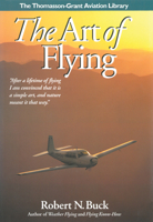 The Art of Flying (General Aviation Reading series) 1565660056 Book Cover
