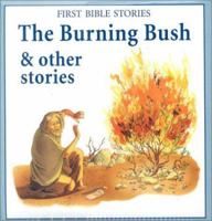 The Burning Bush & Other Stories 0754808807 Book Cover