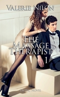 The Massage Therapist 1 | Erotic Novel B09WKJ4877 Book Cover