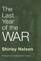 The Last Year of the War 0060131721 Book Cover