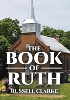 The Book of Ruth [SIGNED BY ILLUSTRATOR] 1662409508 Book Cover