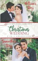 A Christmas Wedding 1940492327 Book Cover