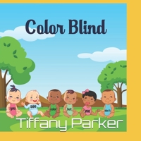 "Color Blind" B08L4GMT6L Book Cover