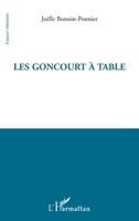 Les Goncourt à table (Espaces Littéraires) (French Edition) 2296136141 Book Cover