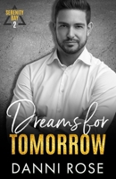 Dreams for Tomorrow: A Contemporary Romance B0BLG1QRTB Book Cover