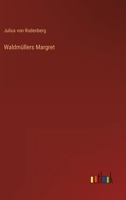 Waldmüllers Margret 3368012649 Book Cover