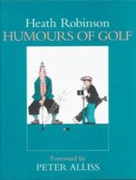 Humours of Golf 071562878X Book Cover
