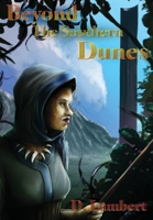 Beyond the Southern Dunes (Sands of Nanterac) B0HGJDRWHB Book Cover