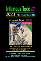 Infamous Todd, The Comic Strip 2020: 2020 Armageddon B08RB892R3 Book Cover