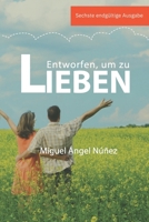 Entworfen, um zu lieben (German Edition) B0F23K1NQV Book Cover