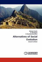 Alternatives of Social Evolution: Second edition 384432433X Book Cover