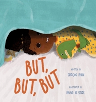 But, But, But... B0F5BS92PG Book Cover