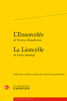 L'ensorcelee Suivie De La Lioncelle (Litteratures Du Monde, 36) 2406122255 Book Cover