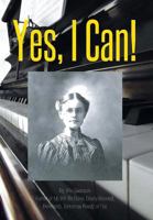 Yes, I Can! 1493168975 Book Cover