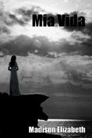 Mia Vida 1410772616 Book Cover