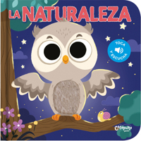 Toca y escucha - La Naturaleza 9876377620 Book Cover