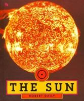 The Sun (First Book) 0531157768 Book Cover