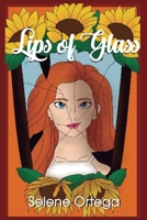 Lips of glass 6072926231 Book Cover