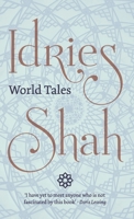 World Tales: The Extraordinary Coincidence of Stories Told in All Times, in All Places 0863040365 Book Cover