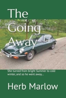 The Going Away 1099566061 Book Cover