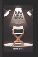 Sanaa Lathan Biography.: Her Artistic Path from Movie Screen to Storyteller and Director's Chair. B0DVGFQWXS Book Cover