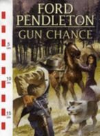 Gun Chance 1405680377 Book Cover