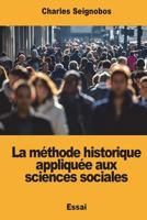 La M�thode Historique Appliqu�e Aux Sciences Sociales 1981723196 Book Cover