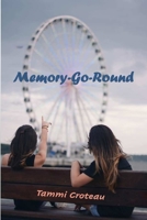 Memory-Go-Round B087SCHN54 Book Cover