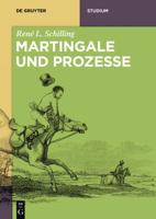 Prozesse und Martingale (De Gruyter Studium) 311035067X Book Cover