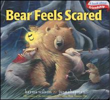 Bear Feels Scared 0545201179 Book Cover
