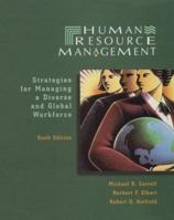 Human Resource Management: Global Strategies for Managing a Diverse Workforce 0023195339 Book Cover