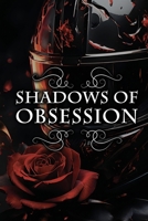 Shadows of Obsession B0D8Z3LW6S Book Cover