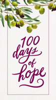 100 Days of Hope 1400213509 Book Cover