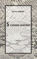 S comme serpent 232212625X Book Cover