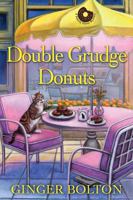 Double Grudge Donuts 1496740211 Book Cover