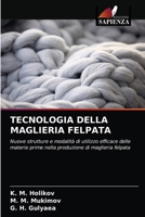Tecnologia Della Maglieria Felpata 6203237256 Book Cover