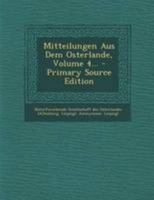 Mitteilungen Aus Dem Osterlande, Volume 4... 0341117374 Book Cover