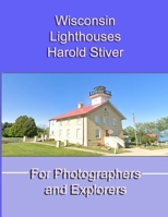 Wisconsin Lighthouses B0GWX1VLFR Book Cover