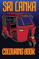 Sri Lanka Colouring Book: Tuk Tuk UK Edition 1693332582 Book Cover