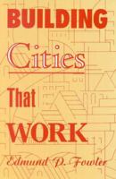 Building Cities That Work 0773511830 Book Cover