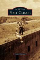 Fort Clinch 1467126683 Book Cover