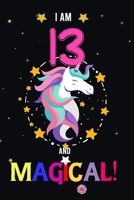 I am 13 And Magical! 1672319218 Book Cover