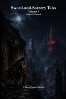 Sword-and-Sorcery Tales: Volume 3 177356644X Book Cover