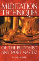Meditation Techniques of the Buddhist and Taoist Masters 0892819677 Book Cover