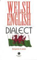 Welsh English Dialect 1910551651 Book Cover