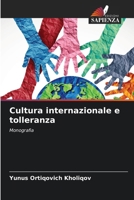 Cultura internazionale e tolleranza (Italian Edition) 6202435526 Book Cover