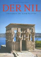 Der Nil: Lebensader Des Alten Agypten 3777437158 Book Cover